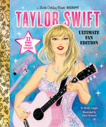 Book cover for Taylor Swift Ultimate Fan Edition Little Golden Book Biography: 22 Bonus Pages! Stickers!