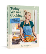 Book cover for Today We Are Cooking . . .: Recipes That Teach You to Think Like a Chef