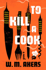 Book cover for To Kill a Cook