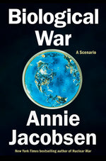 Book cover for Biological War: A Scenario