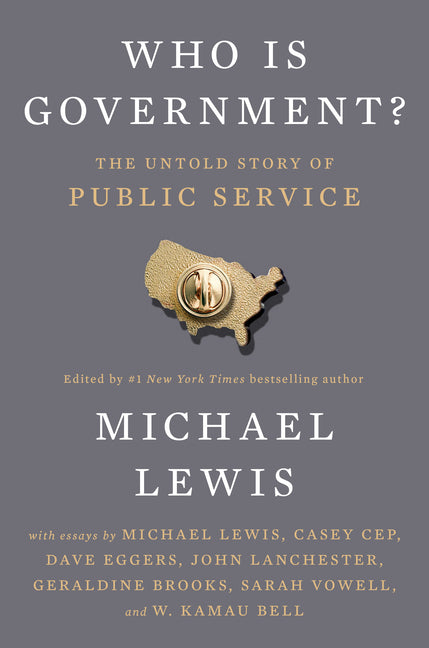 Book cover for Who Is Government?: The Untold Story of Public Service