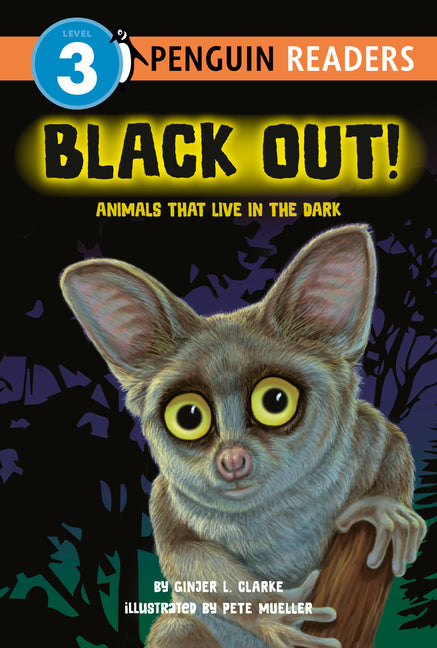 Book cover for Black Out!: Animals That Live in the Dark: Animals That Live in the Dark