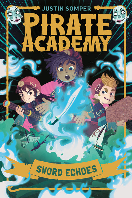 Book cover for Pirate Academy: Sword Echoes