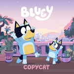 Book cover for Bluey: Copycat