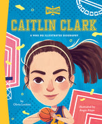 Book cover for Caitlin Clark: A Who HQ Illustrated Biography