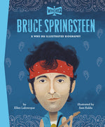 Book cover for Bruce Springsteen: A Who HQ Illustrated Biography