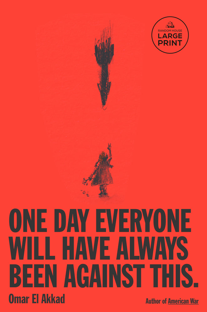 Book cover for One Day, Everyone Will Have Always Been Against This