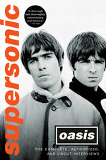 Book cover for Supersonic: The Complete, Authorized, and Uncut Interviews