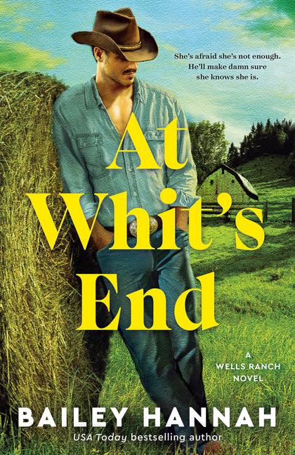Book cover for At Whit's End: A Wells Ranch Novel