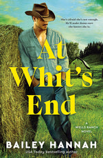 Book cover for At Whit's End: A Wells Ranch Novel
