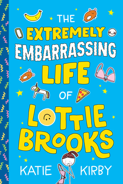 Book cover for Extremely Embarrassing Life of Lottie Brooks