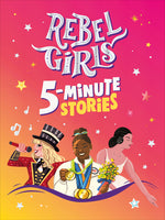 Book cover for Rebel Girls 5-Minute Stories