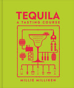 Book cover for Tequila: A Tasting Course