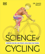 Book cover for Science of Cycling: Transform Your Ride, Gain Strength, Revolutionize Your Training