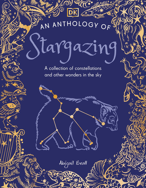 Book cover for Anthology of Stargazing: A Collection of Stars and Constellations