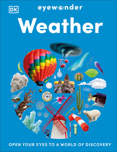 Book cover for Eyewonder Weather: Open Your Eyes to a World of Discovery