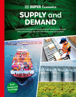 Book cover for DK Super Economics Supply and Demand