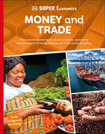 Book cover for DK Super Economics Money and Trade