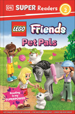 Book cover for DK Super Readers Level 2 Lego Friends: Pet Pals
