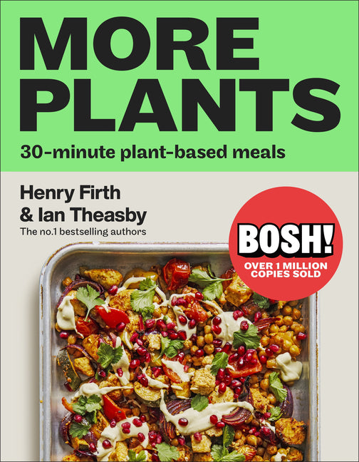 Book cover for Bosh! More Plants: 30-Minute Plant-Based Meals