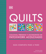 Book cover for Quilts: Colchas de Patchwork (the Quilting Book): Guía Completa Paso a Paso