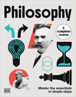 Book cover for Philosophy a Complete Course: Master the Essentials in Simple Steps