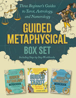Book cover for Guided Metaphysical Box Set: Three Beginner's Guides to Tarot, Astrology, and Numerology (Including Step-By-Step Workbooks)