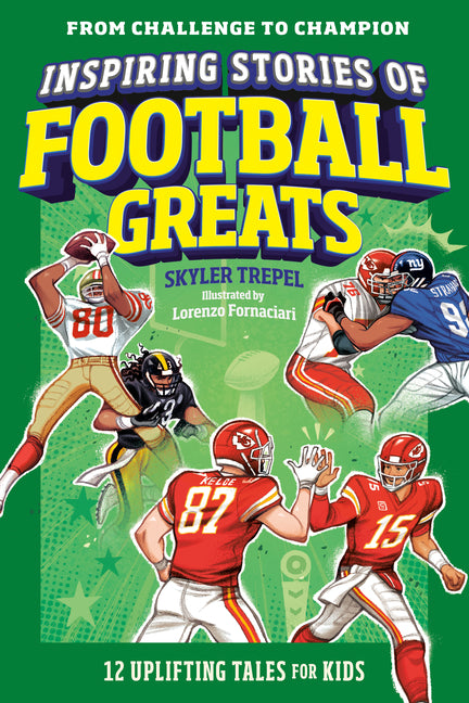 Book cover for Inspiring Stories of Football Greats: 12 Uplifting Tales for Kids