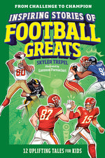 Book cover for Inspiring Stories of Football Greats: 12 Uplifting Tales for Kids