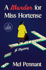 Book cover for Murder for Miss Hortense: A Mystery