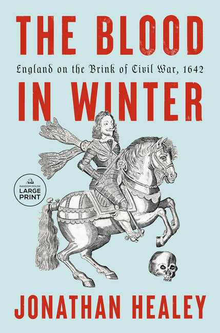Book cover for Blood in Winter: England on the Brink of Civil War, 1642