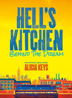 Book cover for Hell's Kitchen: Behind the Dream