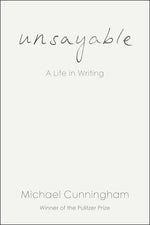 Book cover for Unsayable: A Life in Writing