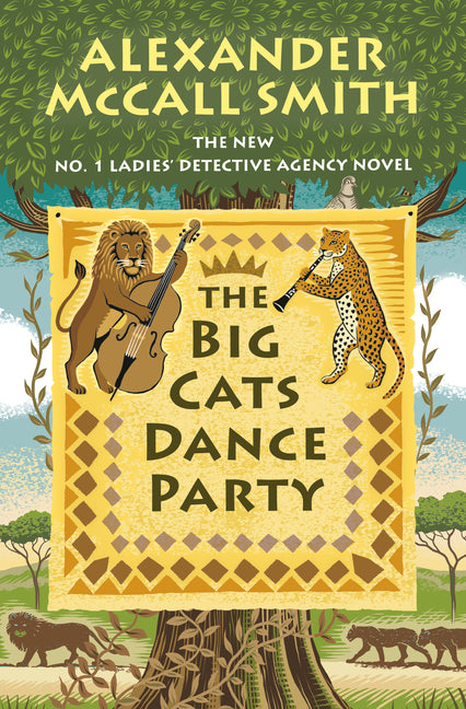 Book cover for Big Cats Dance Party: No. 1 Ladies' Detective Agency (27)