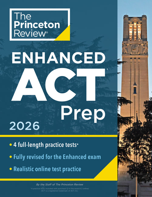 Book cover for Princeton Review Enhanced ACT Prep, 2026: 4 Practice Tests + Content Review + Strategies