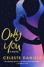 Book cover for Only You: The Spell-Binding, Epic Debut Romance That Will Break Your Heart