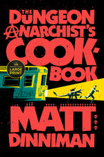 Book cover for Dungeon Anarchist's Cookbook
