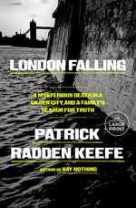 Book cover for London Falling: A Mysterious Death in a Gilded City and a Family's Search for Truth