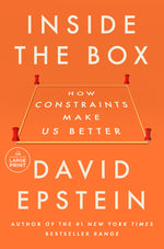 Book cover for Inside the Box: How Constraints Make Us Better