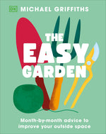 Book cover for Easy Garden: Month-By-Month Advice to Improve Your Outside Space
