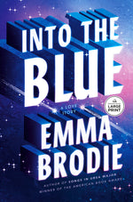 Book cover for Into the Blue: A Love Story