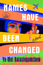 Book cover for Names Have Been Changed