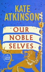 Book cover for Our Noble Selves