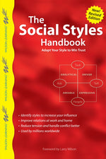 Book cover for The Social Styles Handbook: Adapt Your Style to Win Trust