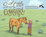 Book cover for For My Little Cowgirl