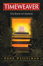 Book cover for Timeweaver: The Book of Nainoa