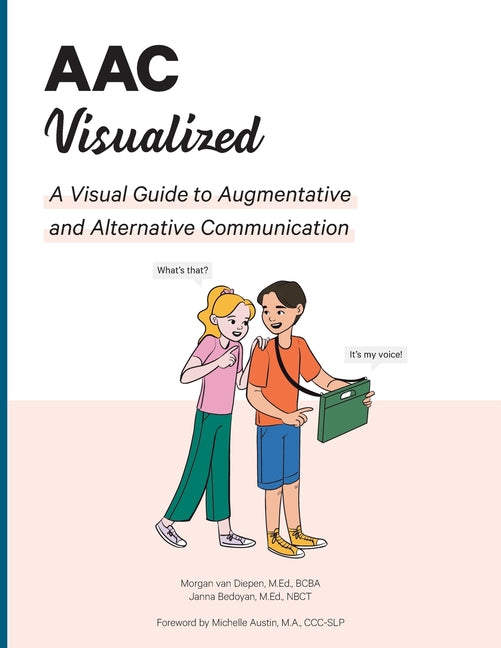 Book cover for AAC Visualized: A Visual Guide to Augmentative and Alternative Communication