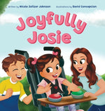 Book cover for Joyfully Josie: Helps children understand disabilities