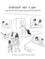 Book cover for Everyone Has a Sam