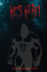 Book cover for He's Here!